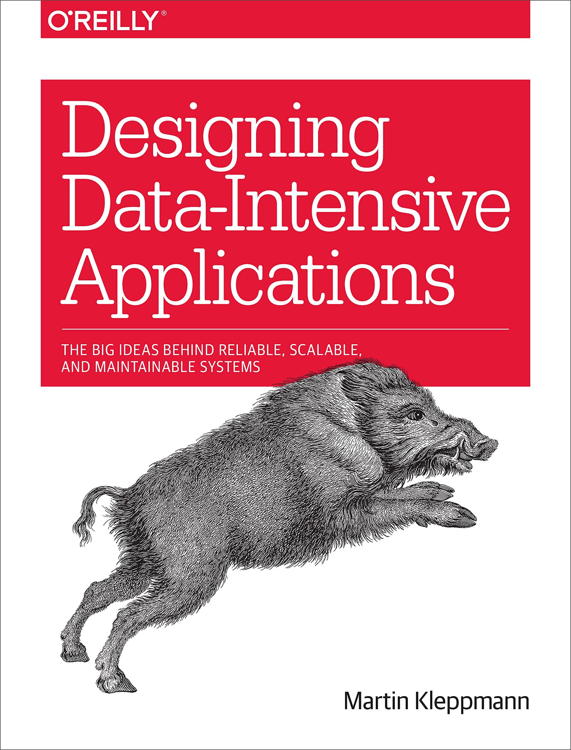 Portada de Designing Data-Intensive Applications: The Big Ideas Behind Reliable, Scalable, and Maintainable Systems