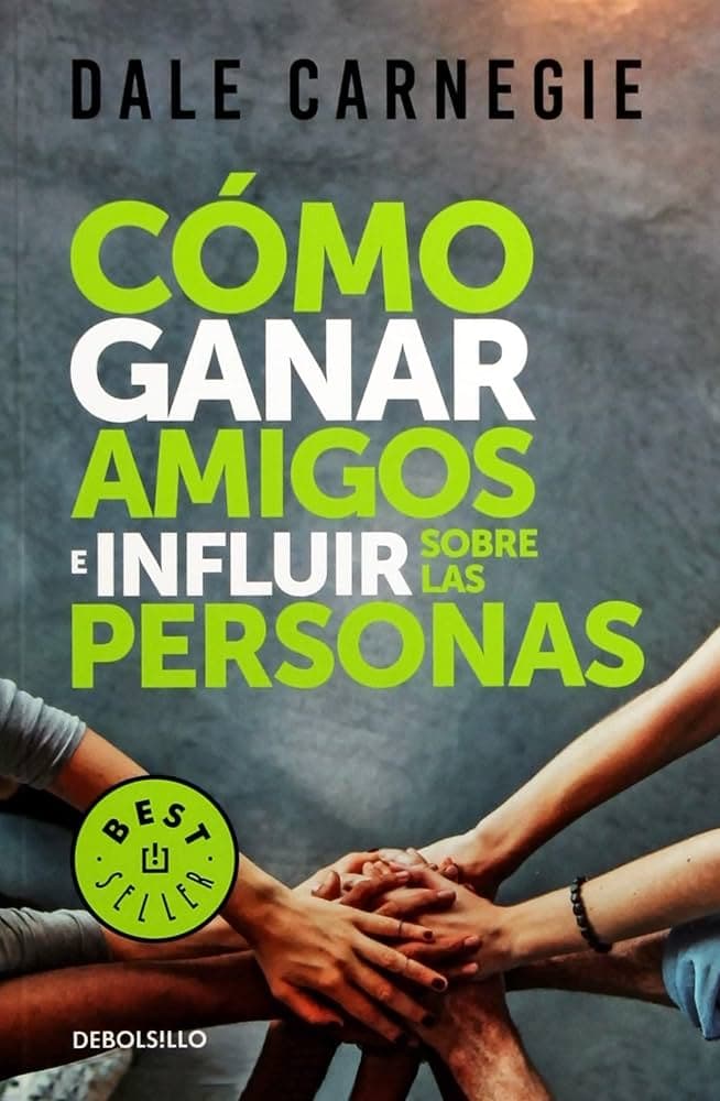 Portada de Cómo ganar amigos e influir sobre las personas